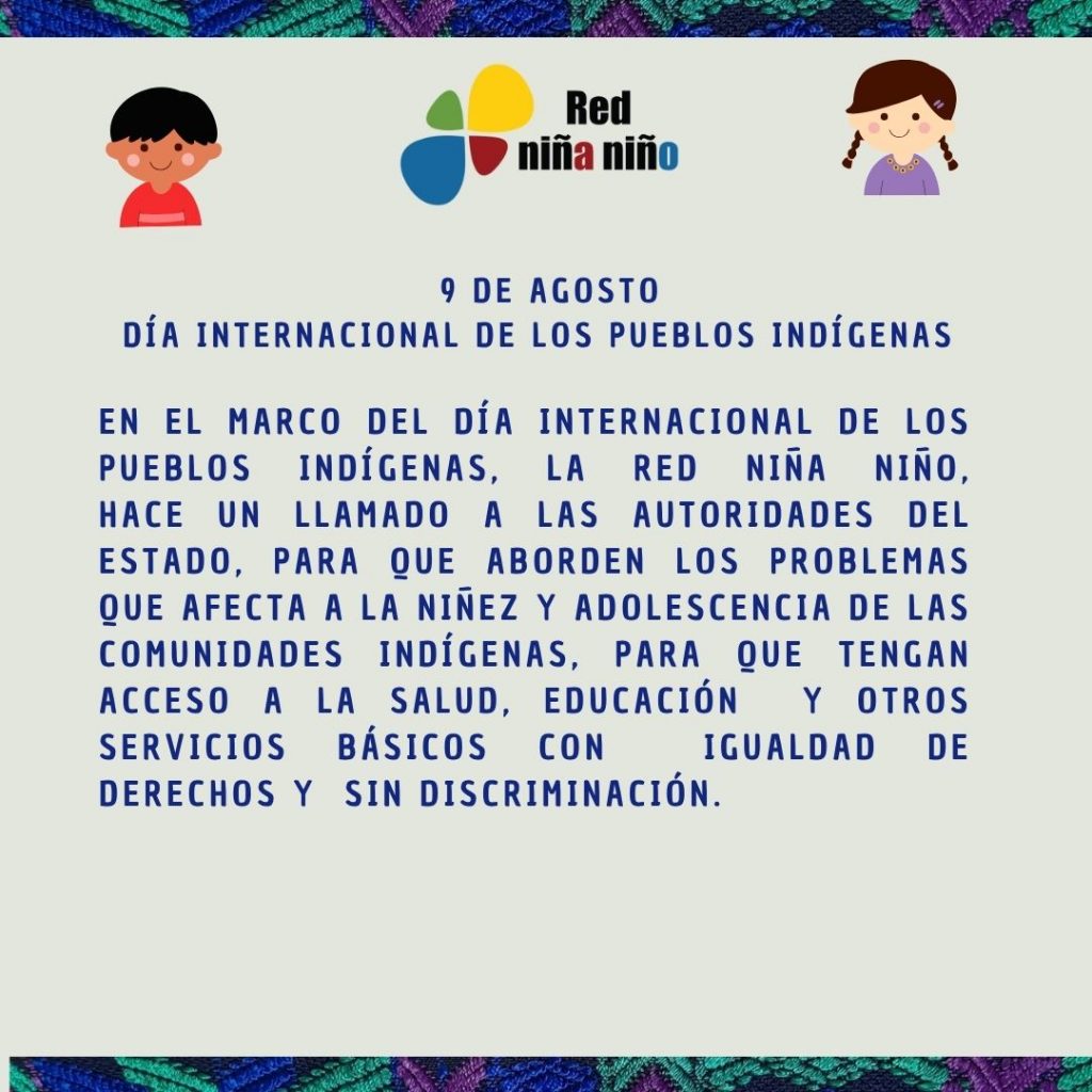 9 de agosto "Día Internancional de los Pueblos Indígenas"